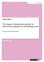 Fayera Debel | The Impact Of Population Growth On Forestry Development In...