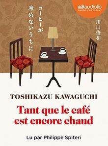 Tant que le café est encore chaud: Livre audio 1 CD... | Buch | Zustand sehr gut