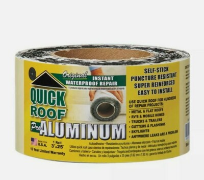 NEW! QUICK ROOF Aluminum Self Stick Instant Waterproof Repair 3'' x 25' QR325