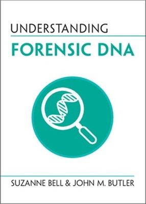 Understanding Forensic DNA (Paperback or Softback)