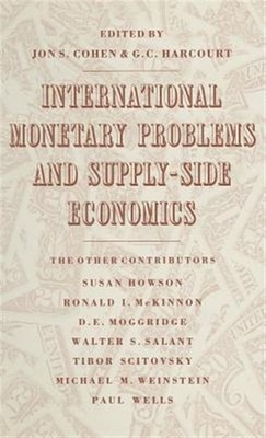 International Monetary Problems and Supply-side Economics : Essays in Honour ...