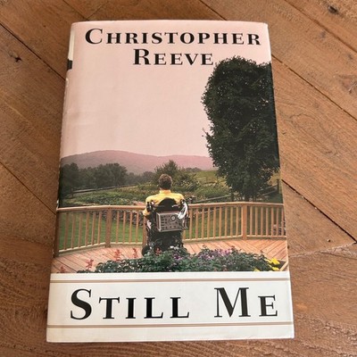 Still Me Christopher Reeve Autobiography 1st Edition Hardcover 1998 Random House