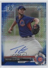 2017 Bowman Chrome Prospect Blue Mojo Refractor 125/150 Trevor Clifton Auto 06z2