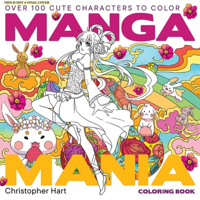 Manga Mania Coloring Book by Christopher Hart PAPERBACK 9781684620869