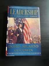 Leadership : In Turbulent Times by Doris Kearns Goodwin (2018, Hardcover)