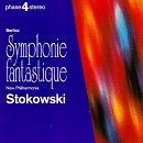 HECTOR BERLIOZ ANTONIN DVORAK LEOPOLD STOKOWSKI - Berlioz: Symphonie Fantastique