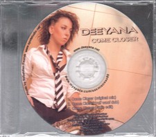 Deeyana Come Closer CDr UK cdr with info stic...