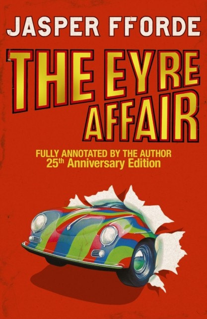 The Eyre Affair Thursday Next Book 1 by Jasper Fforde (Hardback Book)