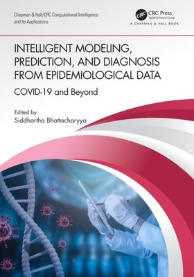 Intelligent Modeling Prediction and Diagno by Siddhartha Bhattacharyya PAPERBACK