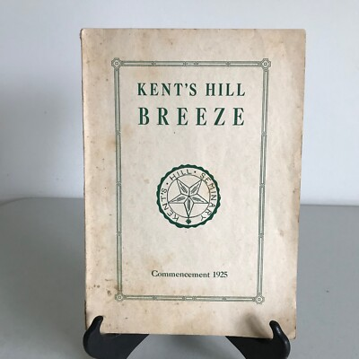 #ad The Kent#x27;s Hill Breeze Commencement 1925 PB Kent#x27;s Hill Maine $15.00