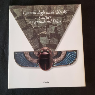 CARTIER - I GIOIELLI DEGLI ANNI 20-40 E I GRANDI DEL DECO