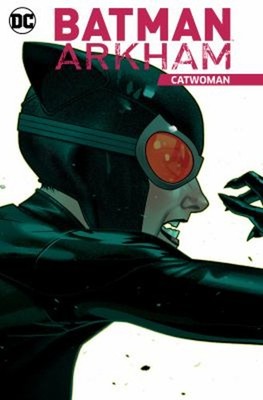 Batman Arkham: Catwoman : TR - Trade Paperback Bill, Conway, Gerr