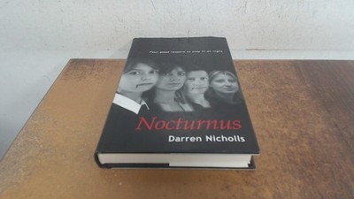 			Nocturnus: Four Good Reasons to Stay in at Night (signed), Nichol		