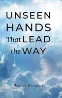 Unseen Hands That Lead The Way | Pearly Stanley | Buch | Gebunden | Englisch