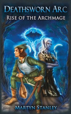 Martyn Stanley | Rise of the Archmage | Taschenbuch | Englisch (2016)