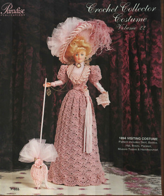 1894 VISITING COSTUME GOWN CROCHET COLLECTOR VOL 22 FASHION DOLL PATTERN