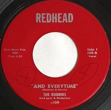 60's POP ROCK 45 HEAR The Robbins AND EVERYTIME 1960s Redhead VG
