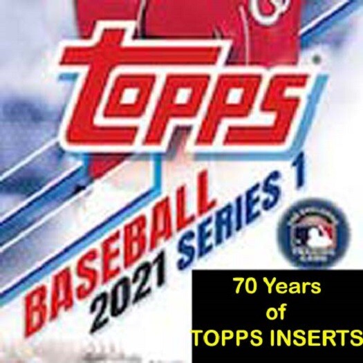 2021 Topps Series 1 - 70 Years of Topps Baseball Inserts - You Pick
