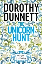 The Unicorn Hunt: The House of Niccolo 5 by Dorothy Dunnett: Used