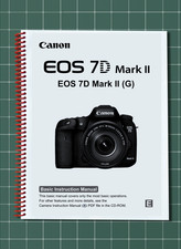 Canon EOS 7D Mark II G Basic Instruction Manual 180 Pages USA Made