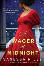 A Wager at Midnight (Betting Against the Duke) by Riley