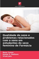 Renu Tomar (U. A.) | Qualidade Do Sono E Problemas Relacionados Com O Sono Em...