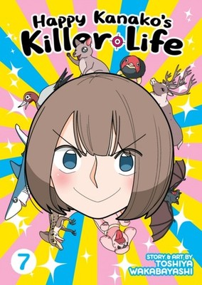 Happy Kanakos Killer Life Vol. 7 by Toshiya Wakabayashi PAPERBACK 9781685795665