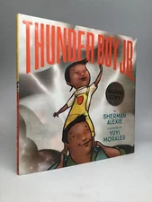 Sherman Alexie / THUNDER BOY JR Signed 1st Edition 2016