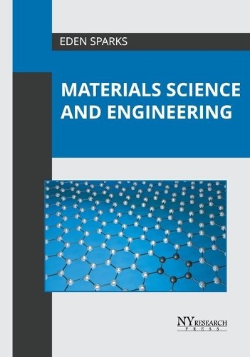 Materials Science and Engineering (Hardback)