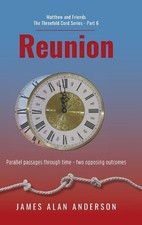 Reunion by James Alan Anderson Hardcover Book