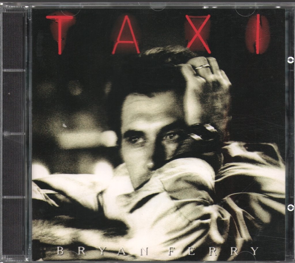 Bryan Ferry Taxi CD Europe Virgin 1993 077778699828