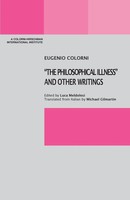 Eugenio Colorni | The Philosophical Illness And Other Writings | Taschenbuch