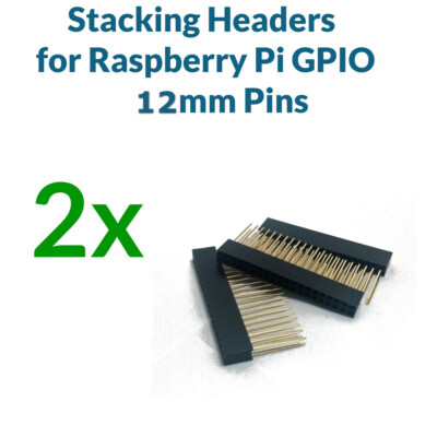 2x Raspberry Pi Stacking GPIO Header 2x20 40P 40 pin 2.54 Female Extra Long Pins