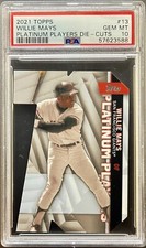 Willie Mays 2021 Topps Platinum Die-Cuts #PCD-13 PSA 10 POP2