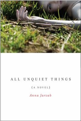 All Unquiet Things Hardcover Anna Jarzab