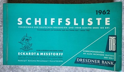Schiffsliste 1962, Deutsche Reedereien, Eckardt & Messtorff, 290 Seiten