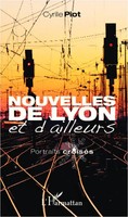 Cyrille Piot | Nouvelles De Lyon Et D'ailleurs | Taschenbuch | FranzöSisch