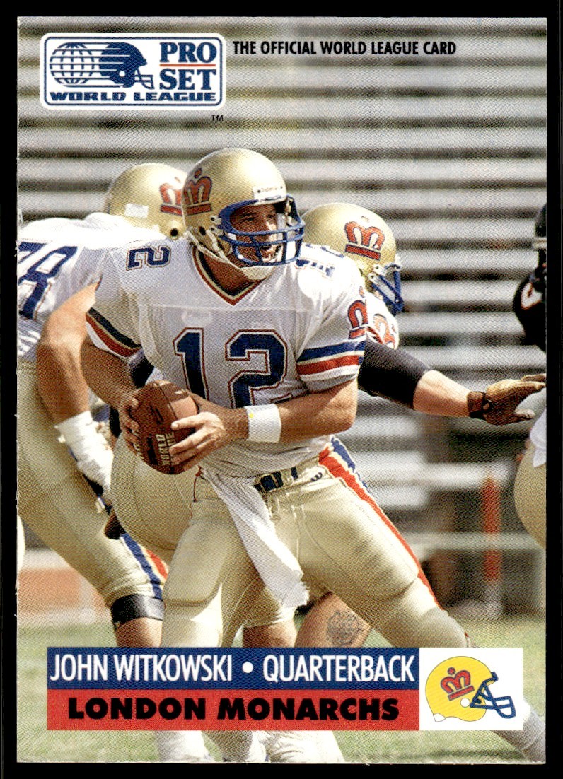 1991 Pro Set WLAF World Bowl Combo John Witkowski London Monarchs #14