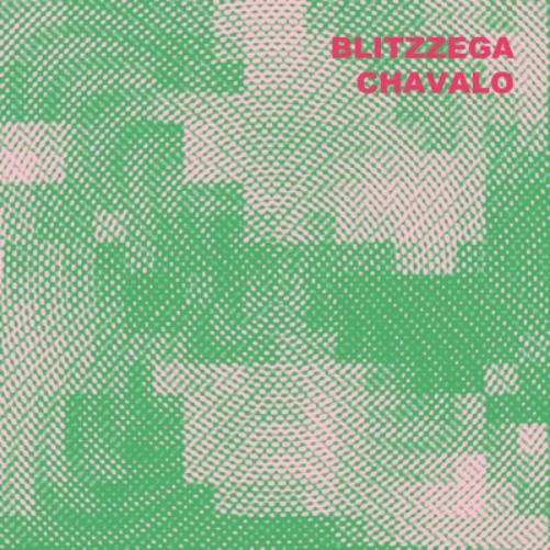 Blitzzega Chavalo (Vinyl LP) 12" EP