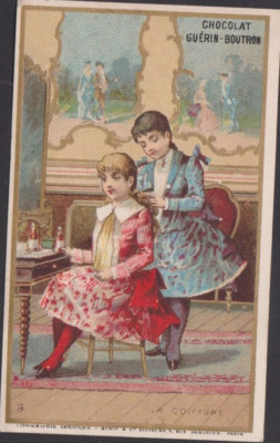 ANTIQUE CHROMO ADVERTISING CHOCOLATE GUERIN BOUTRON/THE HAIRSTYLE