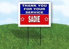 SADIE THANK YOU SERVICE 18 in x 24 in Yard Sign Road Sign with Stand