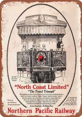 #ad METAL SIGN 1926 Northern Pacific North Coast Limited Vintage Rusty Look $19.95