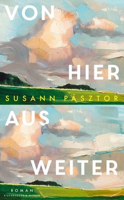 Susann Pásztor Von hier aus weiter