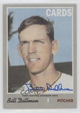 2019 Topps Heritage Real One Auto Bill Dillman #ROA-BD Auto 2o7