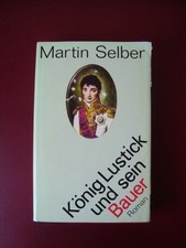Buch  -  K&ouml;nig Lustick und sein Bauer, von Martin Selber