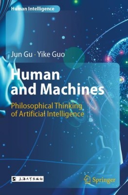 Gu - Human and Machines   Philosophical Thinking of Artificial Intelli - X555z
