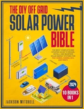 The DIY Off Grid Solar Power Bible:..., Mitchell, Jacks