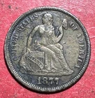 1877 US Seated LIBERTY SILVER Dime! "Philadelphia"! XF Details! Old US Coin!