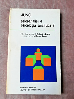 CARL GUSTAV JUNG - Psychoanalyse oder Analytische Psychologie? - Newton Compton 1974