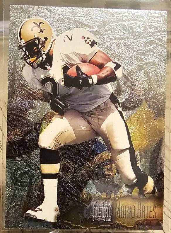 1996 Fleer Metal Mario Bates#76 New Orleans Saints